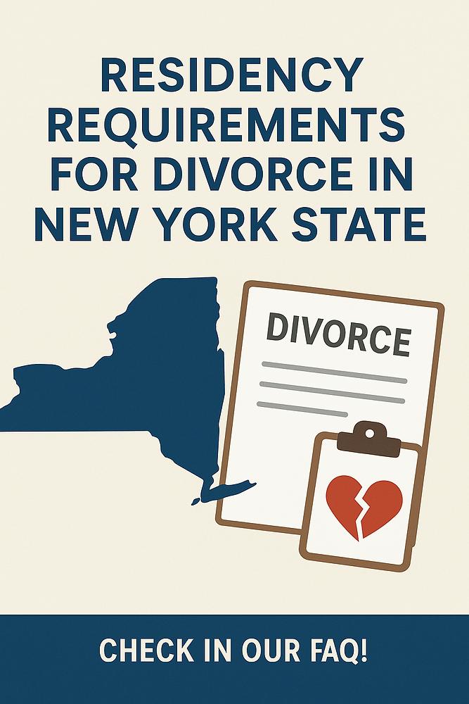Map of New York, clipboard titled "Divorce" with a broken heart icon, text reads "Residency Requirements for Divorce in New York State."